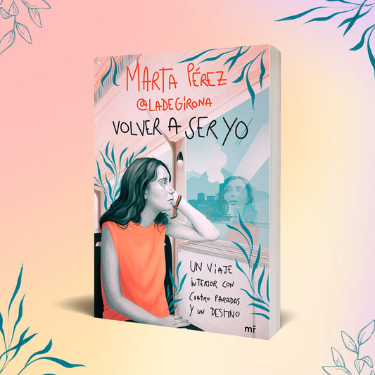 Volver a ser yo- Libro La de Girona
